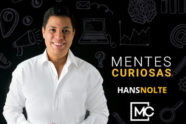 Podcast Mentes Curiosas con Hans Nolte